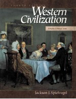 WESTERN CIVILIZATION VOLUME Ⅱ:SINCE 1550 FOURTH EDITION