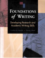 FOUNDATIONS OF WRITING:DEVELOPING RESEARCH AND ACADEMIC WRITING SKILLS