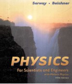 PHYSICS FOR SCIENTISTS AND ENGINEERS WITH MODERN PHYSICS FIFTH EDITION