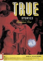 TRUE STORIES FROM THE AMERICAN PAST VOLUME Ⅱ:SINCE 1865 THIRD EDITION