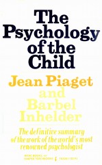 THE PSYCHOLOGY OF THE CHILD