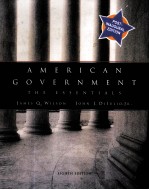 AMERICAN GOVERNMENT:THE ESSENTIALS EIGHTH EDITION