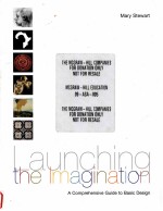 LAUNCHING THE IMAGINATION:A COMPREHENSIVE GUIDE TO BASIC DESIGN FIRST EDITION