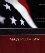 MASS MEDIA LAW 2005-2006 EDITION