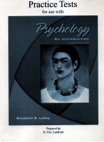 PRACTICE TESTS FOR USE WITH PSYCHOLOGY AN INTRODUCTION EIGHTH EDITION