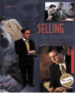 SELLING:THE PROFESSION 3RD EDITION