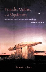 FRAUDS，MYTHS，AND MYSTERIES FOURTH EDITION