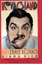 A BIOGRAPHY OF ERNIE KOVACS