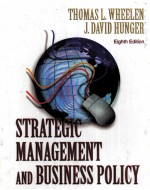 STRATEGIC MANAGEMENT AND BUSNESS POLICY EIGHTH EDITION