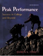 PEAK PERFORMANCE:SUCCESS IN COLLEGE AND BEYOND FIFTH EDITION