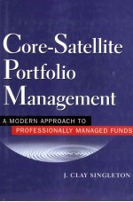 CORE-SATELLITE PORTFOLIO MANAGEMENT:A MODERN APPROACH FOR PROFESSIONALLY MANAGED FUNDS