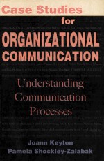 CASE STUDIES FOR ORGANIZATIONAL COMMUNICATION