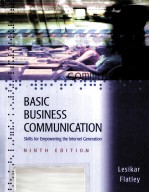 BASIC BUSINESS COMMUNICATION:SKILLS FOR ECPOWERING THE INTERNET GENERATION NINTH EDITION