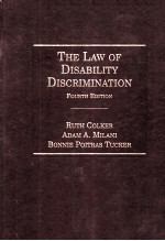 THE LAW OF DISABILITY DISCRIMINATION FOURTH EDITION