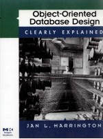 OBJECT-ORIENTED DATABASE DESIGN CLEARLY EXPLAINED