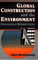 GLOBAL CONSTRUCTION AND THE ENVIRONMENT