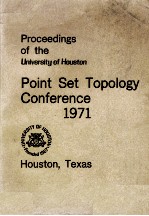 POINT SET TOPOLOGY CONFERENCE 1971