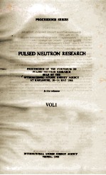 PULSED NEUTRON RESEARCH IN TWO VOLUMES VOL.I