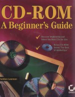 CD-ROM A BEGINNER’S GUIDE