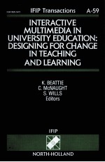 INTERACTIVE MULTIMEDIA IN UNIVERSITY EDUCATION:DESIGNING FOR CHANGE IN TEACHING AND LEARNING