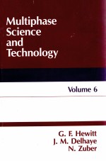 MULTIPHASE SCIENCE AND TECHNOLOGY VOLUME 6