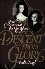 FOUR GENERATIONS OF THE JOHN ADAMS FAMILY