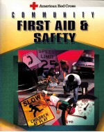 COMMUNITY FIRST AID AND SAFETY