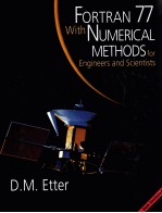 FORTRAN 77 WITH NUMERICAL METHODS FOR ENGINEERS AND SCIENTISTS