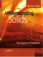 UNDERSTANDING SOLIDS THE SCIENCE OF MATERIALS