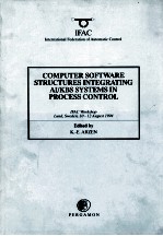 COMPUTER SOFTWARE STRUCTURESINTEGRATING AI/KBS SYSTEMS IN PROCESS CONTROL