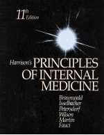 HARRISON’S PRINCIPLES OF INTERNAL MEDICINE ELEVENTH EDITION