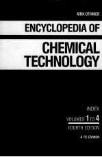 ENCYCLOPEDIA OF CHEMICAL TECHNOLOGY VOLUMES 1 TO 4