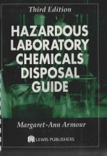 HAZARDOUS LABORATORY CHEMICALS DISPOSAL GUIDE