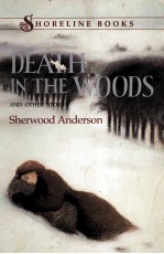 DEATH IN THE WOODS AND OTHER STORIES