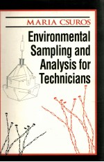 ENVIRONMENTAL SAMPLING AND ANALYSIS FOR TECHNICIANS