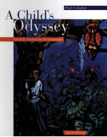 A Child's Odyssey Child＆ Adolescent Development Third Edition