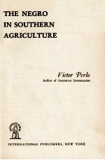 THE NEGRO IN SOUTHERN AGRICULTURE