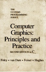 COMPUTER GRAPHICS:PRINCIPLES AND PRACTICE SECOND EDITION IN C