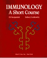 IMMUNOLOGY A Short Course