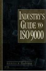 INDUSTRY'S GUIDE TO ISO 9000