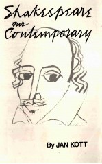 SHAKESPEARE OUR CONTEMPORARY BY JAN KOTT