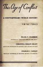 THIS AGE OF CONFTICT A CONTEMPORARY WORLD HISTORY 1914-1943