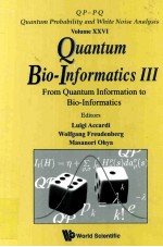 Quantum Bio-Informatics III