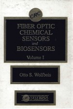 FIBER OPTIC CHEMICAL SENSORS AND BIOSENSORS VOLUME 1