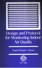 DESIGN AND PROTOCOL FOR MONITORING INDOOR AIR QUALITY