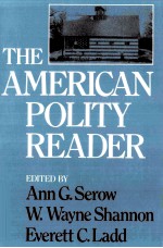 THE AMERICAN POLITY READER