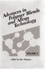 ADVANCES IN POLYMER BLENDS AND ALLOYS TECHNOLOGY VOLUME 5