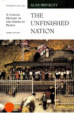 THE UNFINISHED NATION A CONCISE HISTORY OF THE AMERICAN PEOPLE VOLUME II