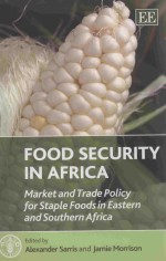 FOOD SECURITY IN AFRICA:MARKET AND TRADE POLICY FOR STAPLE FOODS IN EASTERN AND SOUTHERN AFRICA