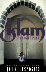 ISLAM THE STRAIGHT PATH